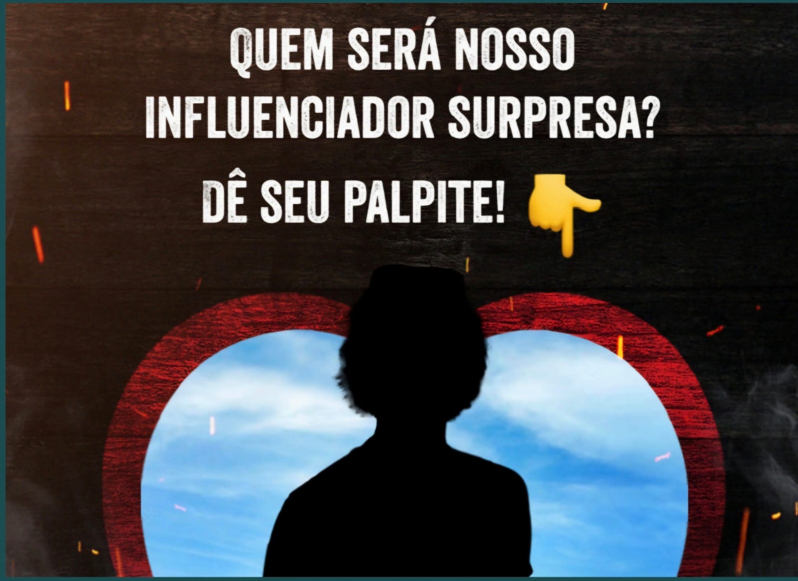Campanha - Influenciador surpresa